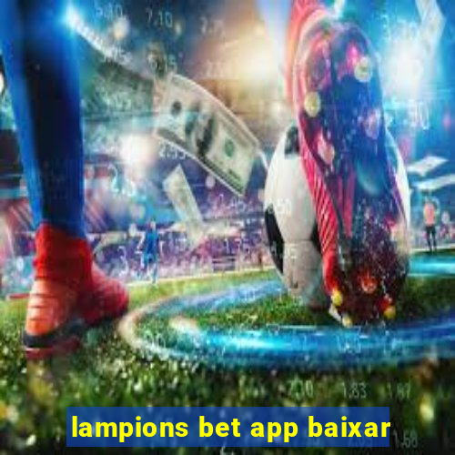 lampions bet app baixar